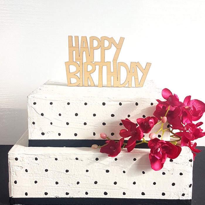 Happy Birthday Cake Topper, Wooden Birthday Party Decor