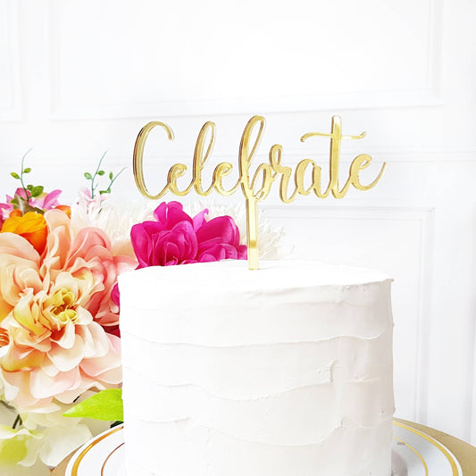 Celebrate Cake Topper, Wedding Cake Topper, anniversary Cake Topper, special Cake Topper, custom Cake Topper, birthday cake topper
