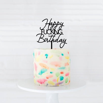 Birthday Cake Topper, Happy fucking Birthday Cake Topper, Milestone Birthday, Anniversary Cake Topper, Birthday Cake ornament